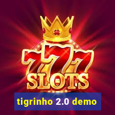 tigrinho 2.0 demo